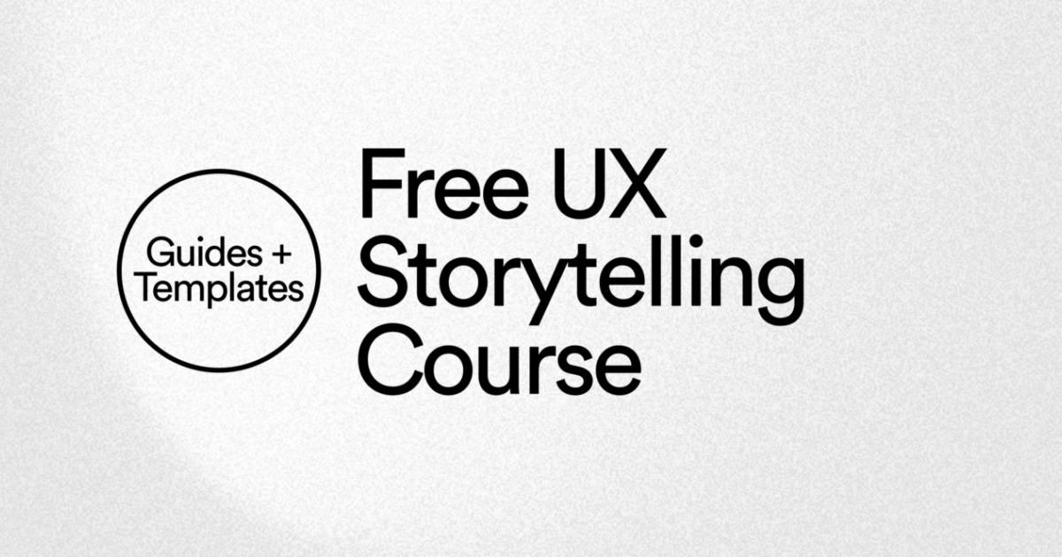 Storytelling for User Research Presentations