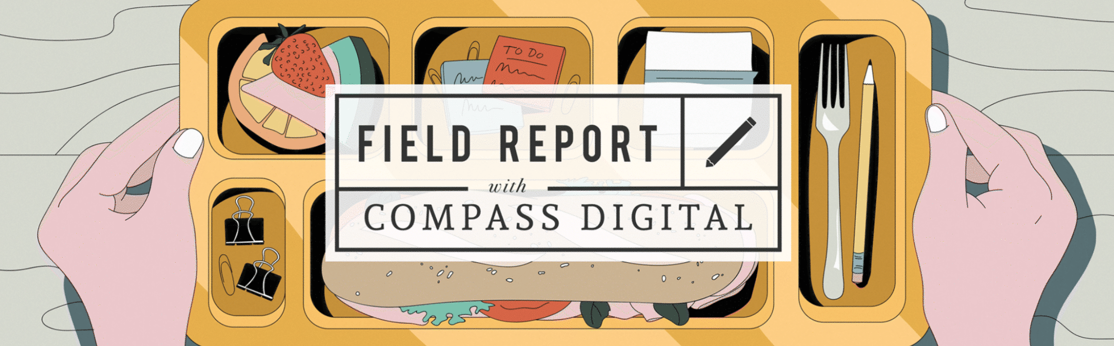 How Compass Digital Labs Delivers Insights Under Breakneck Deadlines